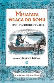 Misiatata wraca do domu. Autor: Else Holmelund Minarik, Wojciech Mann, Maurice Sendak. Dadada.pl Okładka książki Misiatata wraca do domu