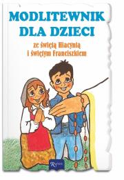 Modlitewnik dla dzieci z Hiacyntą i Franciszkiem. Autor: Ks. Leszek Smoliński. Dadada.pl Okładka książki Modlitewnik dla dzieci z Hiacyntą i Franciszkiem