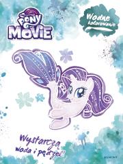 Okładka książki My Little Pony The Movie. Wodne kolorowanie
