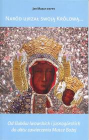 Okładka książki Naród ujrzał swoją Królową