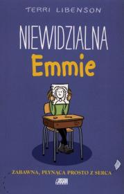 Niewidzialna Emmie. Autor: Libenson Terri. Dadada.pl Okładka książki Niewidzialna Emmie