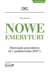 Opakowanie Nowe emerytury Obowiązki pracodawcy od 1 października 2017 r.