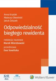 Odpowiedzialność biegłego rewidenta. Autor: Krysiak Anna, Olewiński Mateusz, Wierzbowski Marek, Żelazek Jakub. Dadada.pl Okładka książki Odpowiedzialność biegłego rewidenta