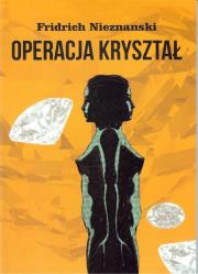 Okładka książki Operacja kryształ