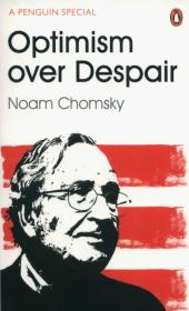 Optimism Over Despair. Autor: Noam Chomsky, Polychroniou C. J.. Dadada.pl Okładka książki Optimism Over Despair