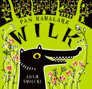 Okładka książki Pan Kawalarz Wilk