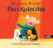 Pan Kuleczka cz.1 Audiobook. Autor: Wojciech Widłak, Krzysztof Globisz. Dadada.pl Okładka książki Pan Kuleczka cz.1 Audiobook
