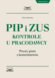 Okładka książki PIP i ZUS Kontrole u pracodawcy.Wzory pism z komentarzem
