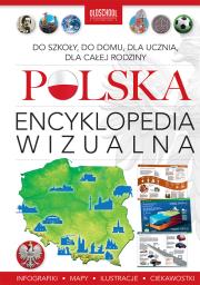 Polska. Encyklopedia wizualna. Autor: Opracowanie zbiorowe. Dadada.pl Okładka książki Polska. Encyklopedia wizualna
