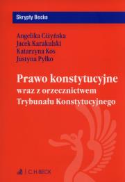 Okładka książki Prawo konstytucyjne wraz z orzecznictwem Trybunału Konstytucyjnego