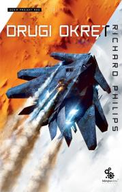 Projekt RHO T.1 Drugi okręt. Autor: Phillips Richard. Dadada.pl Okładka książki Projekt RHO T.1 Drugi okręt