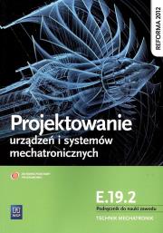 Projektowanie urządzeń i systemów mechatronicznych. Kwalifikacja E.19.2. Podręcznik do nauki zawodu technik mechatronik
Szkoły ponadgimnazjalne. Autor: Michał Tokarz. Dadada.pl Okładka książki Projektowanie urządzeń i systemów mechatronicznych. Kwalifikacja E.19.2. Podręcznik do nauki zawodu technik mechatronik
Szkoły ponadgimnazjalne