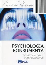 Psychologia konsumenta. Autor: Stasiuk Katarzyna. Dadada.pl Okładka książki Psychologia konsumenta