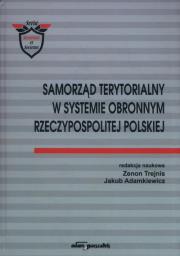 Okładka książki Samorząd terytorialny w systemie obronnym Rzeczypospolitej Polskiej