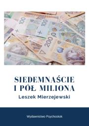 Okładka książki Siedemnaście i pół miliona