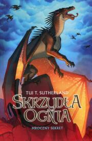 Okładka książki Skrzydła ognia Księga 4 Mroczny sekret