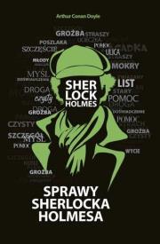 Sprawy Sherlocka Holmesa. Autor: Sir Arthur Conan Doyle. Dadada.pl Okładka książki Sprawy Sherlocka Holmesa