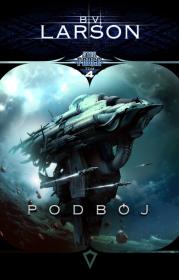 Star Force Tom 4 Podbój. Autor: Larson B.V.. Dadada.pl Okładka książki Star Force Tom 4 Podbój
