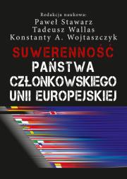 Okładka książki Suwerenność państwa członkowskiego Unii Europejskiej