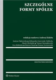 Szczególne formy spółek. Autor: red. Andrzej Kidya. Dadada.pl Okładka książki Szczególne formy spółek