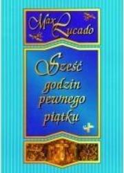 Okładka książki Sześć godzin pewnego piątku