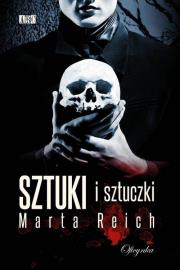 Sztuki i Sztuczki. Autor: Reich Marta. Dadada.pl Okładka książki Sztuki i Sztuczki