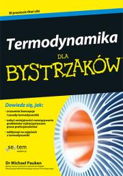 Termodynamika dla bystrzaków. Autor: Pauken Michael. Dadada.pl Okładka książki Termodynamika dla bystrzaków