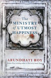 The Ministry of Utmost Happiness. Autor: Arundhati Roy. Dadada.pl Okładka książki The Ministry of Utmost Happiness
