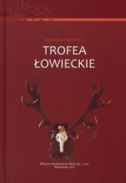 Trofea łowieckie. Autor: Bohdan Jasiewicz. Dadada.pl Okładka książki Trofea łowieckie