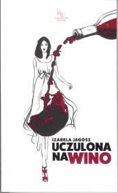Okładka książki Uczulona na wino