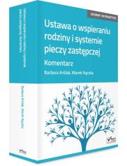 Okładka książki Ustawa o wspieraniu rodziny i systemie pieczy zastępczej Komentarz z płytą CD