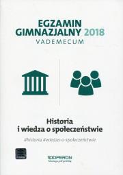 Vademecum 2018 GIM Historia i WOS OPERON. Autor: Pustuła Edyta, Antosik Renata, Zapała Katarzyna. Dadada.pl Okładka książki Vademecum 2018 GIM Historia i WOS OPERON