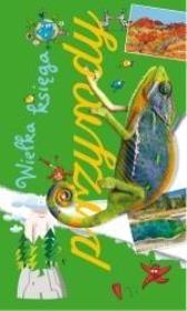 Wielka księga przyrody. Autor: Sophie De Mullenheim. Dadada.pl Okładka książki Wielka księga przyrody