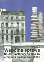 Wspólna sprawa. Wydawca: Polska Akademia Umiejętności. Dadada.pl Opakowanie Wspólna sprawa