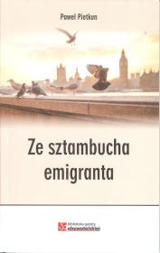 Ze sztambucha emigranta. Autor: Pietkun Paweł. Dadada.pl Okładka książki Ze sztambucha emigranta