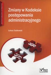 Okładka książki Zmiany w kodeksie postępowania administracyjnego + CD
