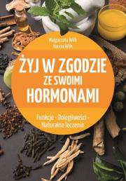 Żyj w zgodzie ze swoimi hormonami. Autor: Hanna Wilk. Dadada.pl Okładka książki Żyj w zgodzie ze swoimi hormonami