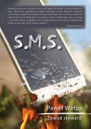 S.M.S. & Ż.A.R.. Autor: Paweł Wełpa, Piotr Łuczyński. Dadada.pl Okładka książki  S.M.S. & Ż.A.R.