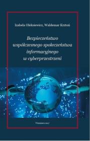 Okładka książki Bezpieczeństwo współćzesnego społeczeństwa informacyjnego w cyberprzestrzeni