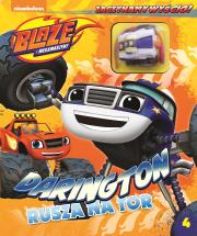 Okładka książki Blaze i megamaszyny.DARINGTON rusza na tor + POJAZD zabawka