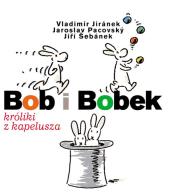 Okładka książki Bob i Bobek króliki z kapelusza