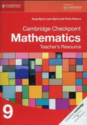 Okładka książki Cambridge Checkpoint Mathematics 9 Teacher's Resource