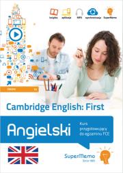 Okładka książki Cambridge English First Kurs przygotowujący do egzaminu FCE (poziom średni B2)