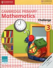 Cambridge Primary Mathematics 3 Challenge. Autor: Moseley Cherri, Rees Janet. Dadada.pl Okładka książki Cambridge Primary Mathematics 3 Challenge