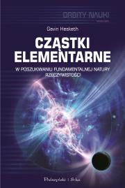 Cząstki elementarne. Autor: Gavin Hesketh. Dadada.pl Okładka książki Cząstki elementarne