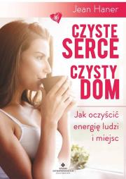 Okładka książki Czyste serce czysty dom