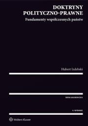 Doktryny polityczno-prawne Fundamenty współczesnych państw. Autor: Izdebski Hubert. Dadada.pl Okładka książki Doktryny polityczno-prawne Fundamenty współczesnych państw