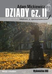 Dziady Część 2. Autor: Adam Mickiewicz. Dadada.pl Okładka książki Dziady Część 2