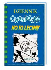 Dziennik cwaniaczka 12. No to lecimy. Autor: Jeff Kinney. Dadada.pl Okładka książki Dziennik cwaniaczka 12. No to lecimy