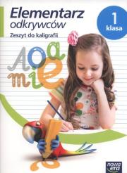 Elementarz odkrywców. Kaligrafia 1 NE. Autor:   Praca zbiorowa. Dadada.pl Okładka książki Elementarz odkrywców. Kaligrafia 1 NE